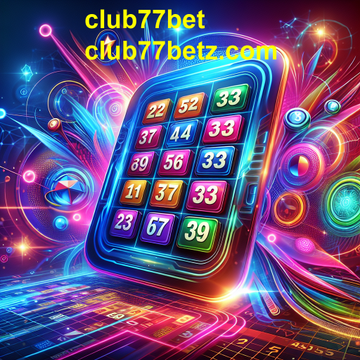 Bingo no Club77Bet: A Diversão e a Emoção do Jogo Online